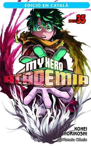 MY HERO ACADEMIA 35 ( CATALÀ ) | 9788411402095 | HORIKOSHI, KOHEI | Llibreria L'Odissea - Libreria Online de Vilafranca del Penedès - Comprar libros