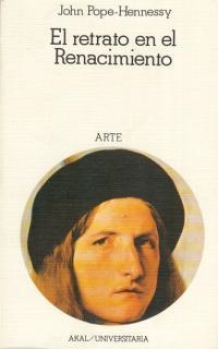 EL RETRATO EN EL RENACIMIENTO | 9788473397216 | POPE-HENNESSY, JOHN | Llibreria Online de Vilafranca del Penedès | Comprar llibres en català