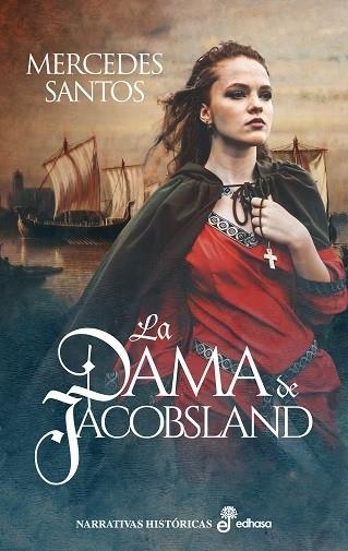 LA DAMA DE JACOBSLAND | 9788435064095 | SANTOS, MERCEDES | Llibreria L'Odissea - Libreria Online de Vilafranca del Penedès - Comprar libros