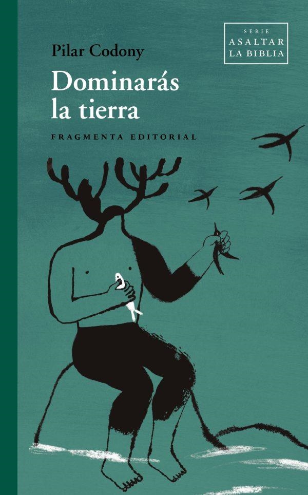 DOMINARÁS LA TIERRA | 9788417796921 | CODONY, PILAR | Llibreria L'Odissea - Libreria Online de Vilafranca del Penedès - Comprar libros