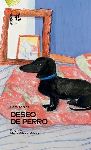 DESEO DE PERRO | 9788412713749 | TORRES, SARA | Llibreria Online de Vilafranca del Penedès | Comprar llibres en català