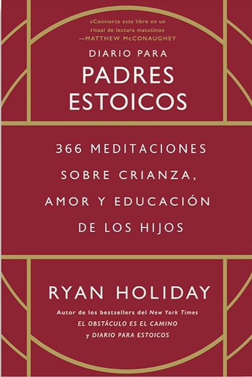 DIARIO PARA PADRES ESTOICOS | 9788417963880 | HOLIDAY, RYAN | Llibreria Online de Vilafranca del Penedès | Comprar llibres en català