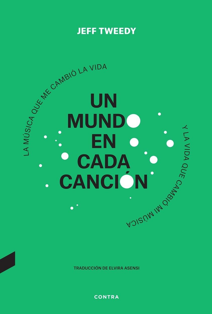 UN MUNDO EN CADA CANCIÓN | 9788418282997 | TWEEDY, JEFF | Llibreria Online de Vilafranca del Penedès | Comprar llibres en català