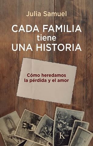 CADA FAMILIA TIENE UNA HISTORIA | 9788411211864 | SAMUEL, JULIA | Llibreria L'Odissea - Libreria Online de Vilafranca del Penedès - Comprar libros