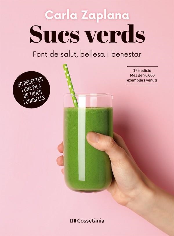 SUCS VERDS | 9788413563220 | ZAPLANA VERGÉS, CARLA | Llibreria Online de Vilafranca del Penedès | Comprar llibres en català