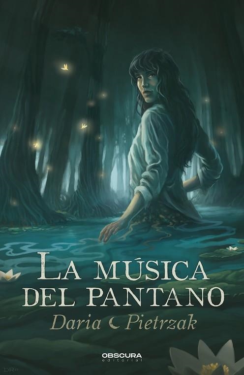 LA MÚSICA DEL PANTANO | 9788412666298 | PIETRZAK, DARIA | Llibreria Online de Vilafranca del Penedès | Comprar llibres en català