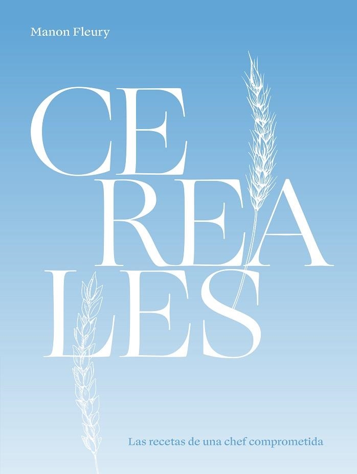 CEREALES | 9788419043337 | FLEURY, MANON | Llibreria Online de Vilafranca del Penedès | Comprar llibres en català