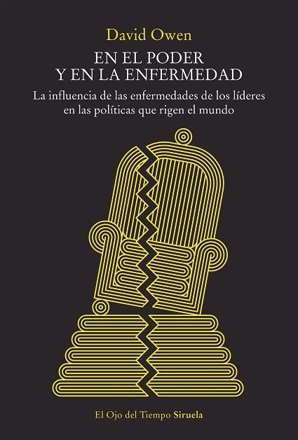 EN EL PODER Y EN LA ENFERMEDAD | 9788419744586 | OWEN, DAVID | Llibreria Online de Vilafranca del Penedès | Comprar llibres en català