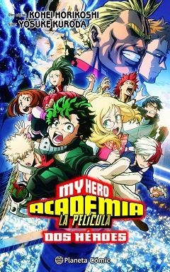 MY HERO ACADEMIA DOS HÉROES ANIME COMIC | 9788411408585 | HORIKOSHI, KOHEI/KURODA, YOSUKE | Llibreria Online de Vilafranca del Penedès | Comprar llibres en català