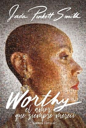 WORTHY | 9788448039646 | PINKETT SMITH, JADA | Llibreria Online de Vilafranca del Penedès | Comprar llibres en català