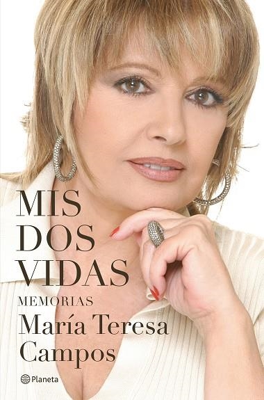 MIS DOS VIDAS | 9788408284567 | CAMPOS, MARÍA TERESA | Llibreria Online de Vilafranca del Penedès | Comprar llibres en català