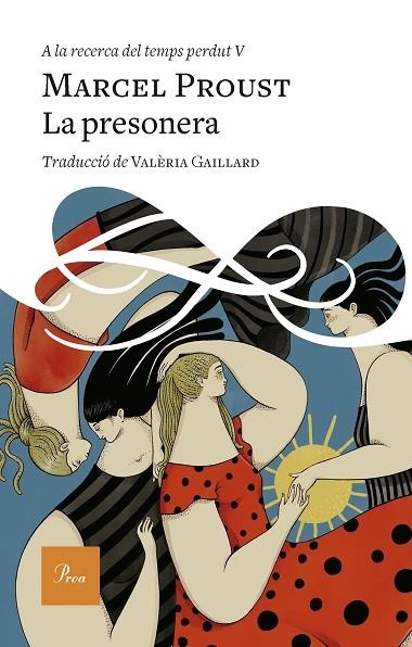 LA PRESONERA | 9788419657398 | PROUST, MARCEL | Llibreria L'Odissea - Libreria Online de Vilafranca del Penedès - Comprar libros