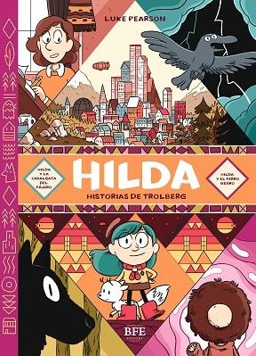 HILDA HISTORIAS DE TROLBERG | 9788416985647 | PEARSON, LUKE | Llibreria Online de Vilafranca del Penedès | Comprar llibres en català