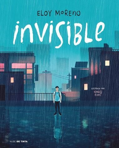 INVISIBLE ( EDICIÓN ILUSTRADA ) | 9788418050428 | MORENO, ELOY | Llibreria Online de Vilafranca del Penedès | Comprar llibres en català