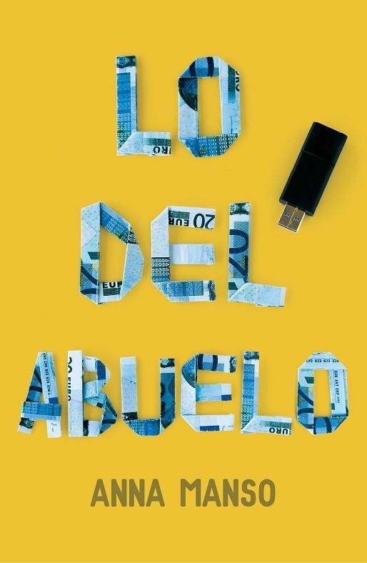 LO DEL ABUELO | 9788467592719 | MANSO MUNNÉ, ANNA | Llibreria Online de Vilafranca del Penedès | Comprar llibres en català