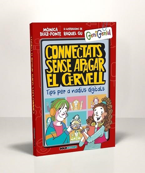 CONNECTATS SENSE APAGAR EL CERVELL | 9788418246364 | DÍAZ-PONTE PENEDO, MÓNICA/GU, RAQUEL | Llibreria Online de Vilafranca del Penedès | Comprar llibres en català