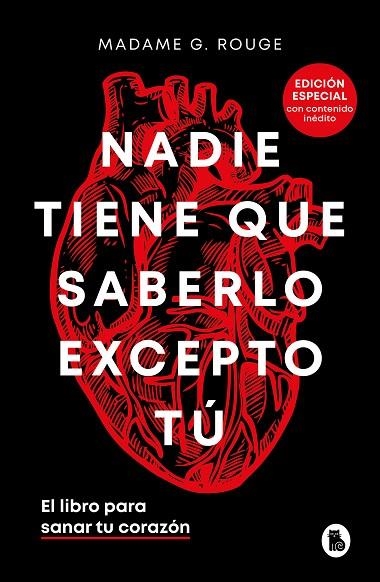 NADIE TIENE QUE SABERLO EXCEPTO TÚ (EDICIÓN ESPECIAL CON CONTENIDO INÉDITO) | 9788402429018 | MADAME G. ROUGE | Llibreria Online de Vilafranca del Penedès | Comprar llibres en català