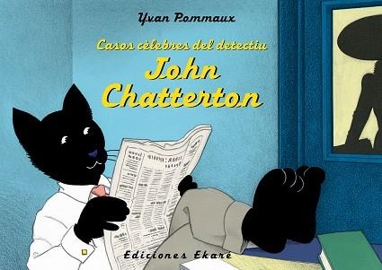 CASOS CÈLEBRES DEL DETECTIU JOHN CHATTERTON | 9788494573644 | POMMAUX, YVAN | Llibreria Online de Vilafranca del Penedès | Comprar llibres en català