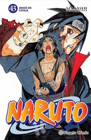 NARUTO 43 ( CATALÀ ) | 9788415821489 | KISHIMOTO, MASASHI | Llibreria L'Odissea - Libreria Online de Vilafranca del Penedès - Comprar libros