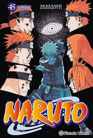 NARUTO 45 ( CATALÀ ) | 9788415821502 | KISHIMOTO, MASASHI | Llibreria Online de Vilafranca del Penedès | Comprar llibres en català