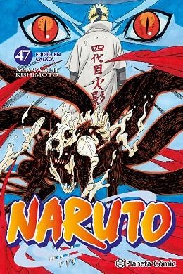 NARUTO 47 ( CATALÀ ) | 9788415821526 | KISHIMOTO, MASASHI | Llibreria L'Odissea - Libreria Online de Vilafranca del Penedès - Comprar libros