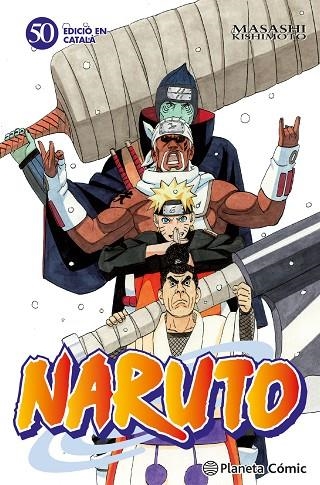 NARUTO 50 ( CATALÀ ) | 9788415821557 | KISHIMOTO, MASASHI | Llibreria Online de Vilafranca del Penedès | Comprar llibres en català