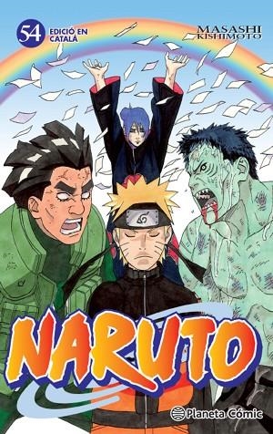 NARUTO 54 ( CATALÀ ) | 9788415821595 | KISHIMOTO, MASASHI | Llibreria L'Odissea - Libreria Online de Vilafranca del Penedès - Comprar libros