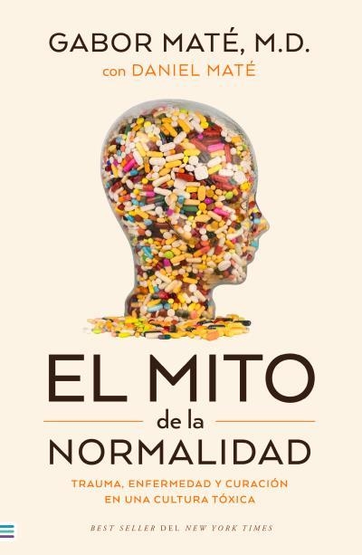 EL MITO DE LA NORMALIDAD | 9788492917167 | MATÉ, GABOR | Llibreria Online de Vilafranca del Penedès | Comprar llibres en català