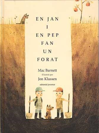 EN JAN I EN PEP FAN UN FORAT | 9788426140920 | BARNETT, MAC/KLASSEN, JON | Llibreria Online de Vilafranca del Penedès | Comprar llibres en català