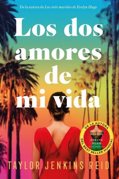 LOS DOS AMORES DE MI VIDA | 9788419131461 | JENKINS REID, TAYLOR | Llibreria Online de Vilafranca del Penedès | Comprar llibres en català