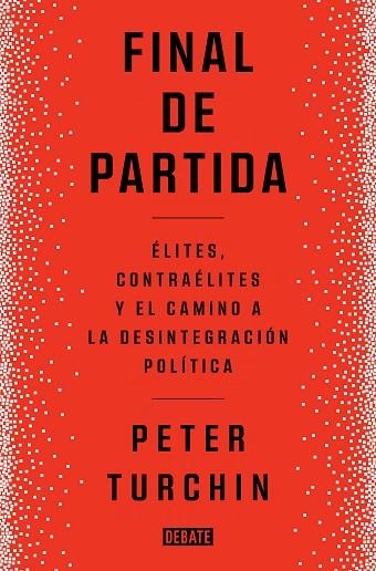 FINAL DE PARTIDA | 9788419399083 | TURCHIN, PETER | Llibreria Online de Vilafranca del Penedès | Comprar llibres en català