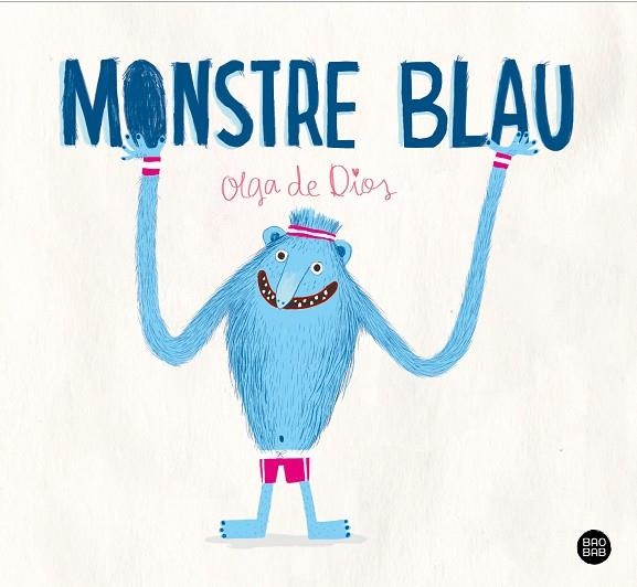 MONSTRE BLAU | 9788413897264 | DIOS, OLGA DE | Llibreria Online de Vilafranca del Penedès | Comprar llibres en català