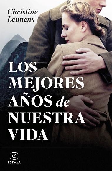 LOS MEJORES AÑOS DE NUESTRA VIDA | 9788467072136 | LEUNENS, CHRISTINE | Llibreria Online de Vilafranca del Penedès | Comprar llibres en català