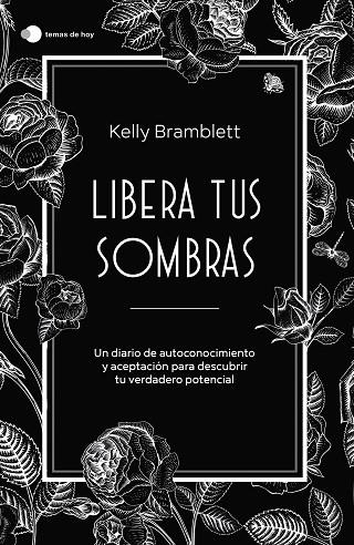 LIBERA TUS SOMBRAS | 9788419812353 | BRAMBLETT, KELLY | Llibreria L'Odissea - Libreria Online de Vilafranca del Penedès - Comprar libros