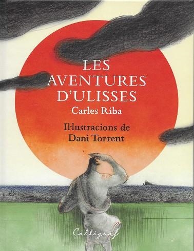 LES AVENTURES D'ULISSES | 9788412078268 | RIBA BRACONS, CARLES | Llibreria Online de Vilafranca del Penedès | Comprar llibres en català