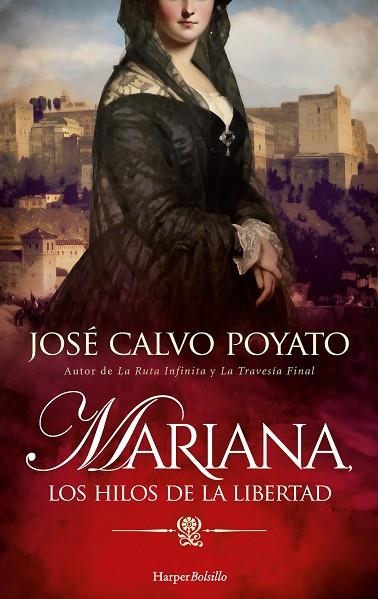 MARIANA LOS HILOS DE LA LIBERTAD | 9788419809063 | CALVO POYATO, JOSÉ | Llibreria Online de Vilafranca del Penedès | Comprar llibres en català