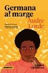 GERMANA AL MARGE | 9788419719409 | LORDE, AUDRE | Llibreria Online de Vilafranca del Penedès | Comprar llibres en català