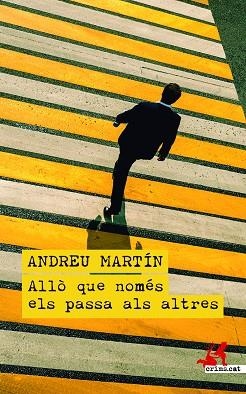 ALLÒ QUE NOMÉS ELS PASSA ALS ALTRES | 9788419627339 | MARTÍN, ANDREU | Llibreria Online de Vilafranca del Penedès | Comprar llibres en català