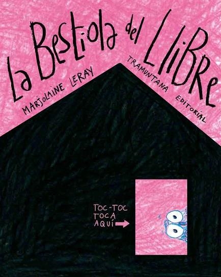 LA BESTIOLA DEL LLIBRE | 9788419829047 | LERAY, MARJOLAINE | Llibreria Online de Vilafranca del Penedès | Comprar llibres en català