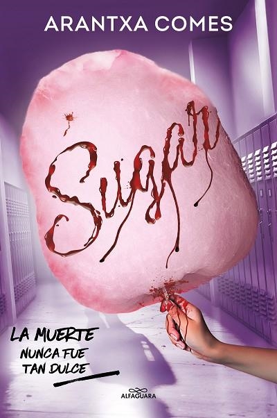 SUGAR | 9788419688088 | COMES, ARANTXA | Llibreria Online de Vilafranca del Penedès | Comprar llibres en català