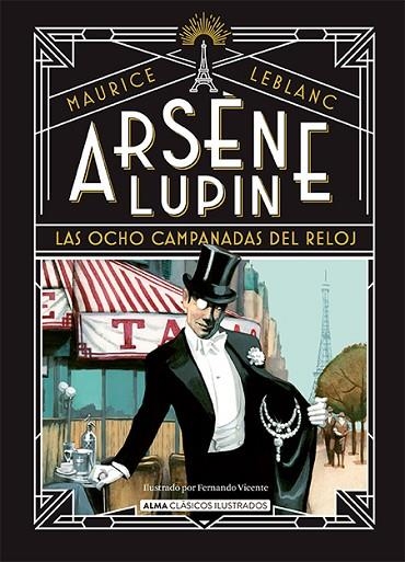 ARSÈNE LUPIN, LAS OCHO CAMPANADAS DEL RELOJ | 9788419599445 | LEBLANC, MAURICE | Llibreria L'Odissea - Libreria Online de Vilafranca del Penedès - Comprar libros