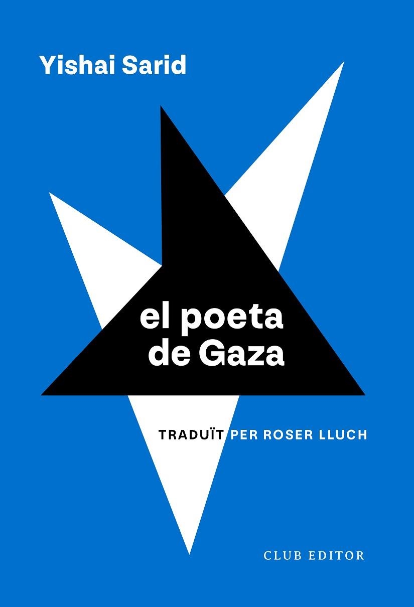 EL POETA DE GAZA | 9788473294270 | SARID, YISHAI | Llibreria Online de Vilafranca del Penedès | Comprar llibres en català