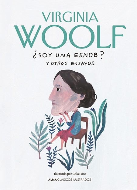 SOY UNA ESNOB ? Y OTROS ENSAYOS | 9788419599513 | WOOLF, VIRGINIA | Llibreria L'Odissea - Libreria Online de Vilafranca del Penedès - Comprar libros