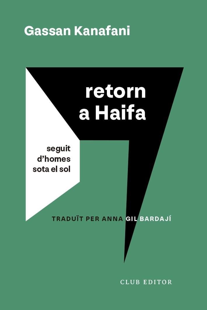 RETORN A HAIFA | 9788473294232 | KANAFANI, GASSAN | Llibreria L'Odissea - Libreria Online de Vilafranca del Penedès - Comprar libros