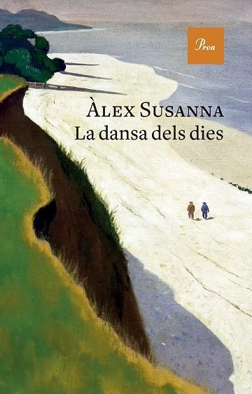 LA DANSA DELS DIES | 9788419657527 | SUSANNA NADAL, ÀLEX | Llibreria L'Odissea - Libreria Online de Vilafranca del Penedès - Comprar libros