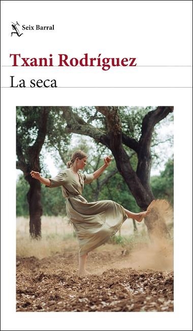 LA SECA | 9788432242809 | RODRÍGUEZ, TXANI | Llibreria L'Odissea - Libreria Online de Vilafranca del Penedès - Comprar libros