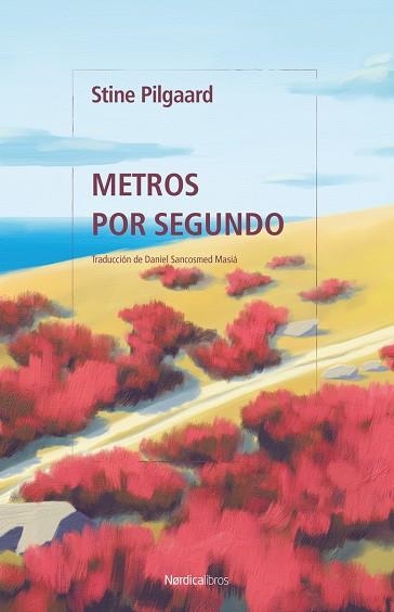 METROS POR SEGUNDO | 9788419735973 | PILGAARD, STINE | Llibreria L'Odissea - Libreria Online de Vilafranca del Penedès - Comprar libros