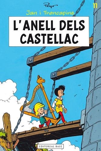 JAN I TRENCAPINS 11. L'ANELL DELS CASTELLAC | 9788415711612 | CULLIFORD, PIERRE (PEYO) | Llibreria Online de Vilafranca del Penedès | Comprar llibres en català