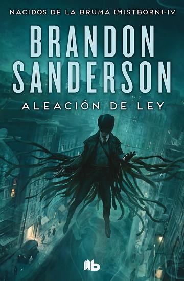 ALEACIÓN DE LEY (NACIDOS DE LA BRUMA [MISTBORN] 4) | 9788413148434 | SANDERSON, BRANDON | Llibreria Online de Vilafranca del Penedès | Comprar llibres en català