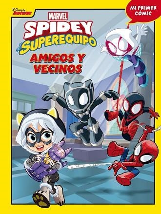 SPIDEY Y SU SUPEREQUIPO AMIGOS Y VECINOS | 9788418610639 | MARVEL | Llibreria Online de Vilafranca del Penedès | Comprar llibres en català